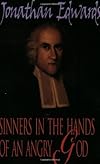 Sinners in the Hands of an Angry God (Sermon)