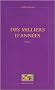 Des milliers d'ann�es