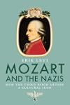 Mozart and the Nazis: How the Third R...