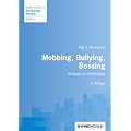 Mobbing, Bullying, Bossing: Treibjagd am Arbeitsplatz