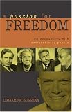 A Passion for Freedom: My Encounters With Extraordinary People