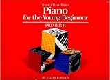 Bastien Piano for the Young Beginner - Primer B