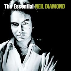 The Essential Neil Diamond
