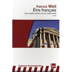 Etre fran�ais, les quatre piliers de la nationalit�