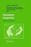 Permafrost Ecosystems: Siberian Larch Forests (Ecological Studies)