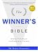 Winner's Bible, The: Rewire Your Brain for Permanent Change (Winners Institute)