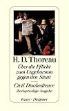 Über die Pflicht zum Ungehorsam gegen den Staat / Civil Disobeyence