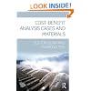 Cost-Benefit Analysis: Cases and Materials