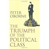 The Triumph of the Political Class