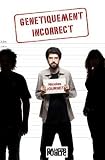 G�n�tiquement Incorrect
