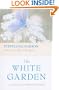 The White Garden: A Novel of Virginia Woolf (Superior Collection)