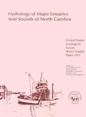 Hydrology of Major Estuaries And Sounds of North Carolina (United States Geological Survey Water-Supply Paper 2221)