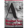 Broadcast News and Writing Stylebook (4th Edition)
