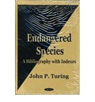 Endangered Species: A Bibliography with Indexes