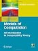 Models of Computation: An Introduction to Computability Theory (Undergraduate Topics in Computer Science)