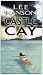 Castle Cay (Julie O'Hara Mystery Series) by Lee Hanson