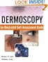 Dermoscopy: An Illustrated Self-Assessment Guide