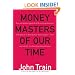 Money Masters of Our Time