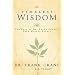 Timeless Wisdom - The Best of Dr. Frank Crane's Four-Minute Essays
