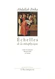 Echelles de la m�taphysique