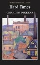 Hard Times (Wordsworth Classics) (Wordsworth Collection)