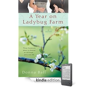A Year on Ladybug Farm [Kindle Edition]