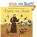 Franz von Assisi