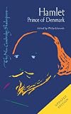Hamlet, Prince of Denmark (The New Cambridge Shakespeare)