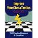 Improve Your Chess Tactics: 700 Practical Lessons & Exercises