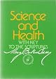 Science and Health with Key to the Scriptures (W.M.B.E.)