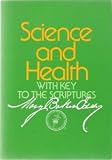 Science and Health with Key to the Scriptures (W.M.B.E.)