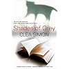 Shades of Grey (Dulcie Schwartz)