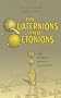 On Quaternions and Octonions: Their Geometry, Arithmetic, and Symmetry
