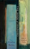 The Book of Shadows: New and Selected Poems