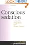 Conscious Sedation: A Handbook for Nurse Practioners