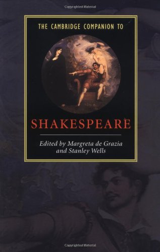 The Cambridge Companion to Shakespeare (Cambridge Companions to Literature)