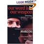 Our Word is Our Weapon