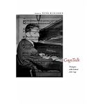 CageTalk: Dialogues with and about John Cage (Eastman Studies in Music) (Eastman Studies in Music) book cover