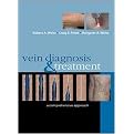 Vein Diagnosis and Treatment (A Comprehensive Approach) (Illustrated) (Hardcover)