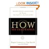 How Did That Happen?: Holding People Accountable for Results the Positive, Principled Way
