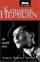 Katharine Hepburn: The Untold Story (Advocate Life Stories)