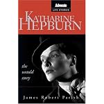 Katharine Hepburn: The Untold Story (Advocate Life Stories) book cover