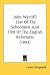 John Wycliff: Last Of The Schoolmen And First Of The English Reformers (1892)