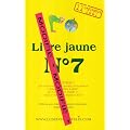 Livre jaune N� 7 : Modifi�