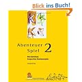Abenteuer Spiel 2