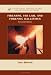 Firearms, the Law and Forensic Ballistics, Second Edition