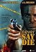 Never Say Die