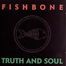Truth and Soul