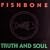 Truth and Soul