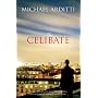 Celibate, The